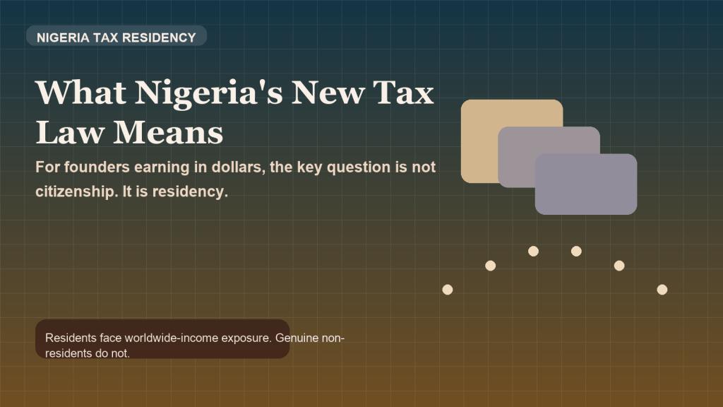What Nigeria's New Tax Law Actually Means for Founders Earning in Dollars
